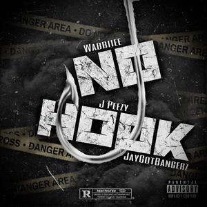 No Hook (feat. Wabbiiee & J Peezy) [Explicit]