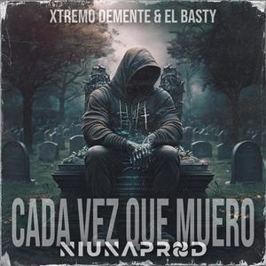 Cada Vez que Muero (feat. ElBasty)