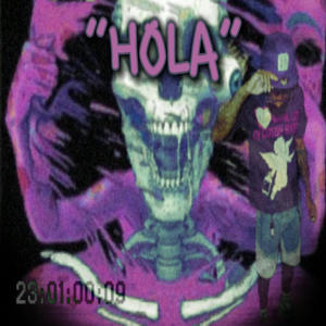 HOLA (Explicit)