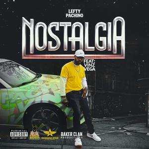 Nastalgia (feat. Vinz Vega) (Explicit)