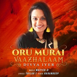 Oru Murai Vaazhalaam