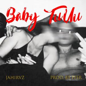 Baby TuUu (Explicit)