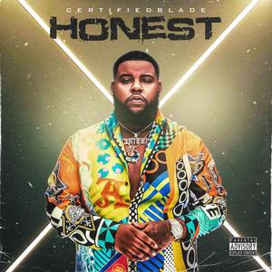 Honest (Explicit)