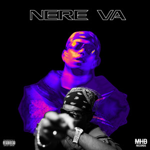 Nere Va (Explicit)