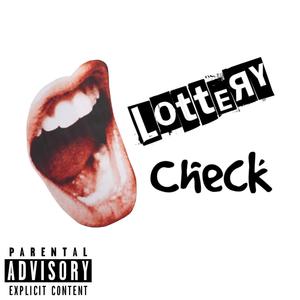 Lottery Check (Explicit)