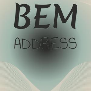 Bem Address