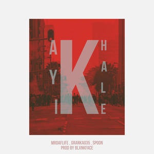 AYIKHALE(feat. Spoonyology)