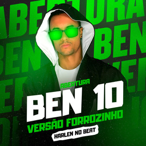 Abertura Ben 10 - Versão Forrozinho