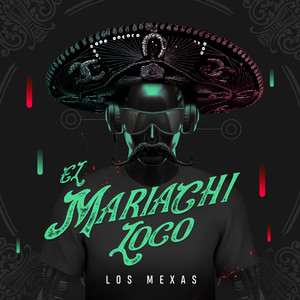 El Mariachi Loco
