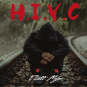 H.I.Y.C. (Explicit)