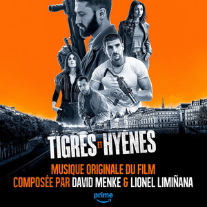 Tigres et Hyènes (Original Motion Picture Score)