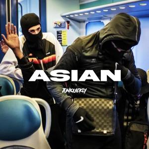 Asian (feat. juniquickly)