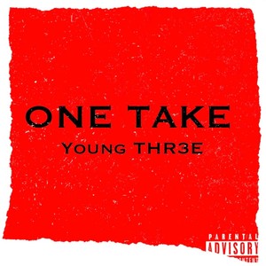 One take (Explicit)