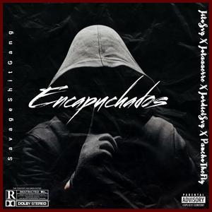 Encapuchados (feat. Jotaaaerre, PanchoTheFly & JordielSvg) [Explicit]