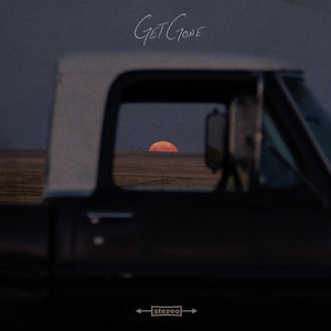 Get Gone (Explicit)