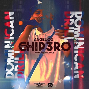 Sonido de Chipero (Explicit)