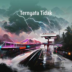 Ternyata Tidak