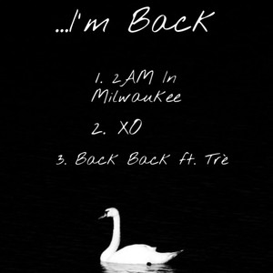 ...I'm Back (Explicit)