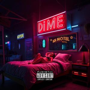 DIME (feat. ZAZA, GAXX & AXXELL) (Explicit)