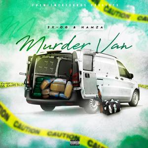 Murder Van (feat. Hamza) [Explicit]