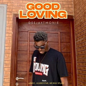 deejaytmonie - Good Loving (Extended Version)