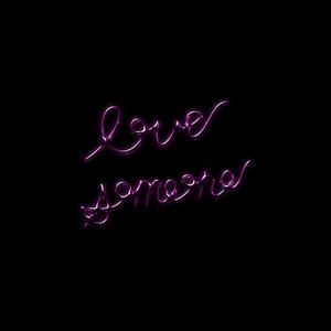 Love Someone