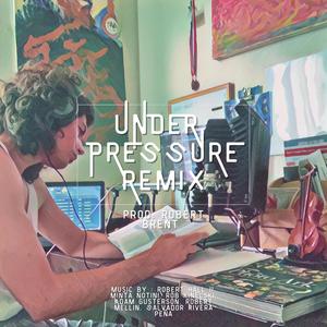 Under Pressure (feat. Lo-Fi Dreamers) (Remix)