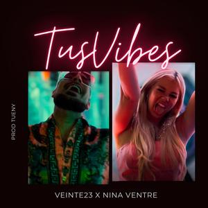 Tus vibes (feat. Nina Ventre)