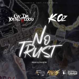 No Trust (Explicit)