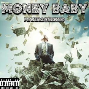 Money Baby (Explicit)