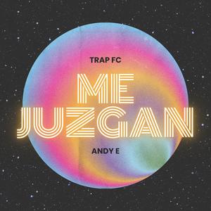 Me Juzgan (Explicit)