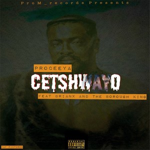 Cetshwayo (Explicit)