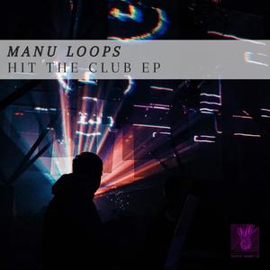 Hit The Club (Original Mix)