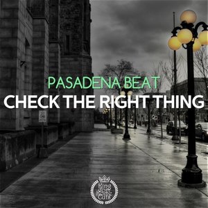 Check the Right Thing (Original Mix)