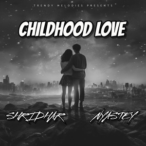 Childhood Love