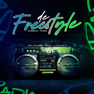 De Freestyle (Explicit)