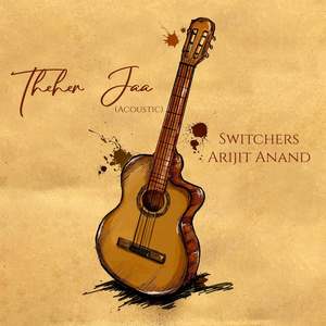 Theher Jaa (Acoustic)