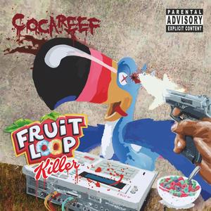 Fruit Loop Killer (Explicit)