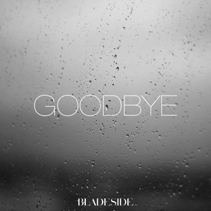 GOODBYE