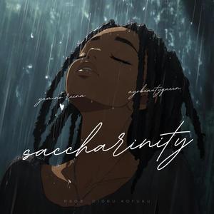 Saccharinity (feat. Yumino Reina)