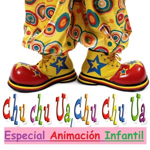 Música Infantil para Toda la Familia: Especial Fiestas y Animación