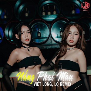 NẮNG PHAI MÀU (LQ REMIX)