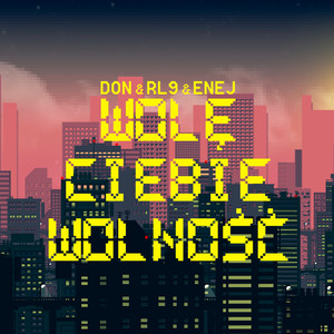 Wolę Ciebie Wolność