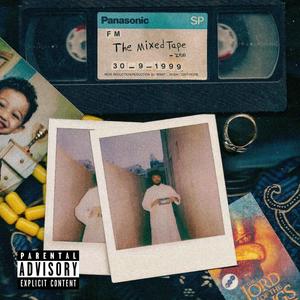 The Mixed Tape (Explicit)