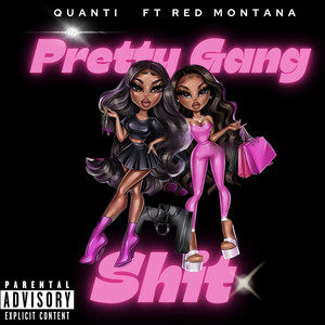 Pretty Gang **** (Explicit)