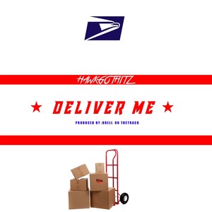 Deliver Me