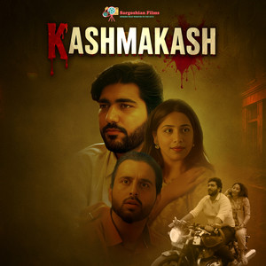 Kashmakash (Title Track)