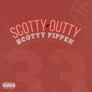 Scotty Pippen (Explicit)