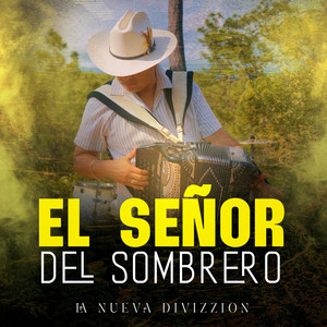 El Señor del Sombrero