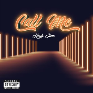 Call Me (Explicit)